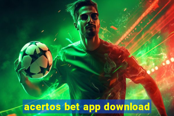 acertos bet app download